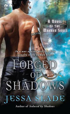 Forged Of Shadows : A Novel of the Marked Souls - Thryft