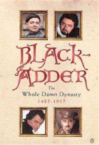 Blackadder : The Whole Damn Dynasty - Thryft