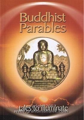 Buddhist Parables : Tales to Illuminate. - Thryft