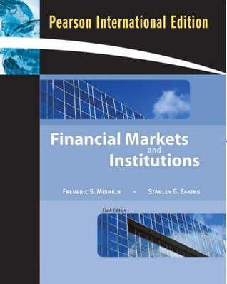 Financial Markets And Institutions - Thryft