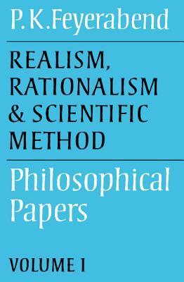 Realism, Rationalism and Scientific Method: Volume 1 Philosophical Papers