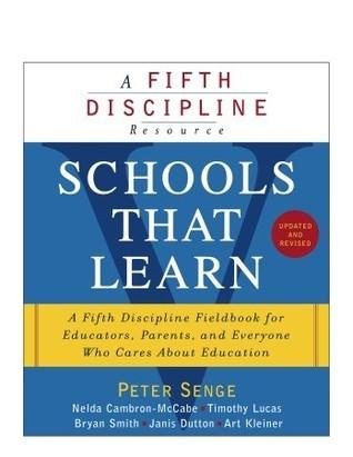 Schools That Learn (Updated and Revised) : A Fifth Discipline Fieldbook for Educators, Parents, and Everyone Who Cares About Education - Thryft