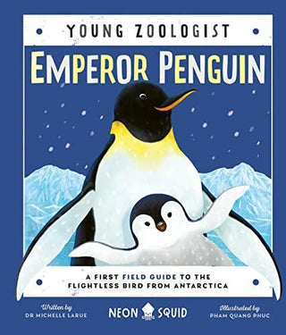 Emperor Penguin: A First Field Guide to the Flightless Bird from Antarctica - Young Zoologist - Thryft