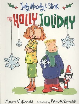 The Holly Joliday - Judy Moody & Stink