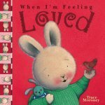 When I'm Feeling Loved