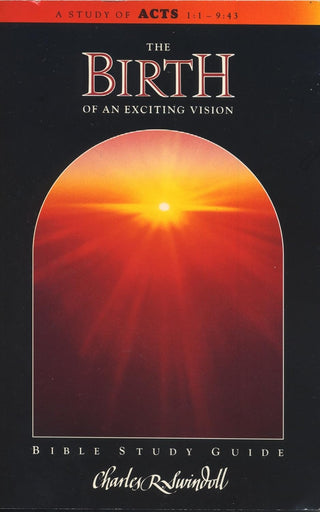The Birth of an Exciting Vision