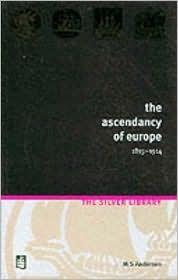 The Ascendancy of Europe - 1815-1914 - Thryft