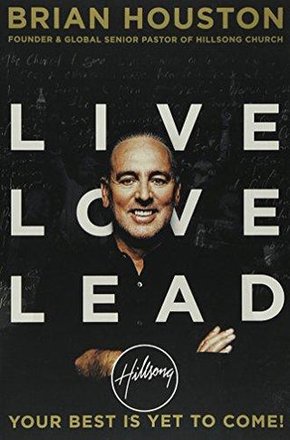 Live Love Lead :Your Best Is Yet To Come - Thryft