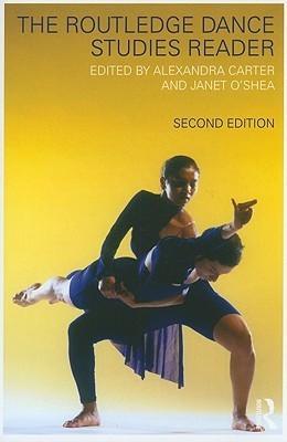 The Routledge Dance Studies Reader - Thryft