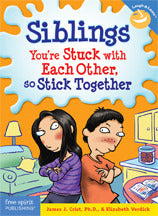 Siblings: You're Stuck with Each Other, So Stick Together - Laugh & Learn