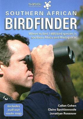 South African Birdfinder: Where to Find 1,400 Bird Species in Southern Africa and Madagascar - Thryft