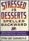 Stressed is Desserts Spelled Backward - Thryft