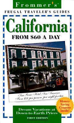 Frugal California From $60 A Day, 1st Edition - Thryft