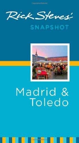 Rick Steves' Snapshot Madrid and Toledo - Thryft