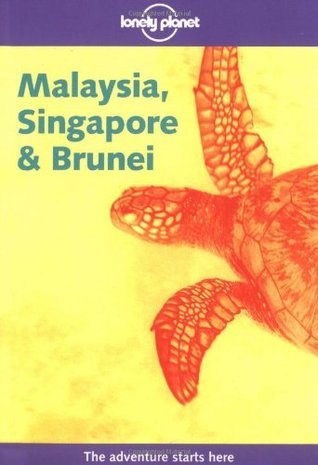 Malaysia, Singapore & Brunei