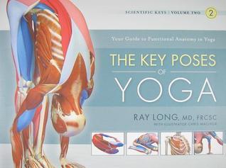 Key Poses of Yoga: the Scientific Keys Vol 2 - Thryft