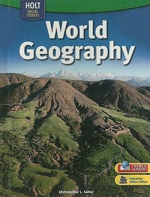 Geography Middle School, World Geography: Student Edition 2009