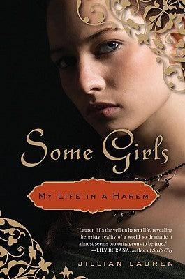 Some Girls : My Life in a Harem - Thryft