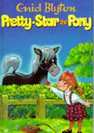 Pretty-Star the Pony and Other Stories