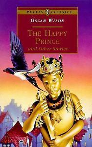 The Happy Prince And Other Stories - Thryft