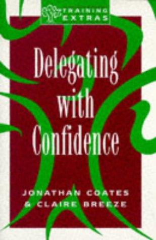 Delegating With Confidence - Thryft