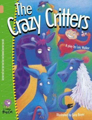 The Crazy Critters