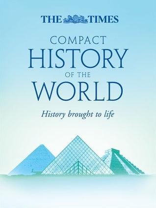 The Times Compact History Of The World - Thryft