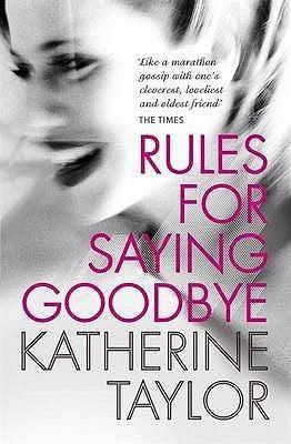 Rules For Saying Goodbye - Thryft