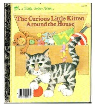 The Curious Little Kitten Around the House - Thryft