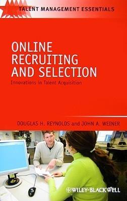 Online Recruiting and Selection: Innovations in Talent Acquisition - Talent Management Essentials - Thryft