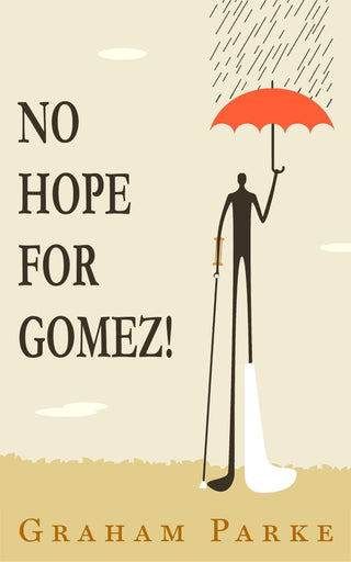 No Hope for Gomez! - Thryft