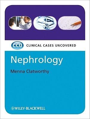 Nephrology : Clinical Cases Uncovered - Thryft