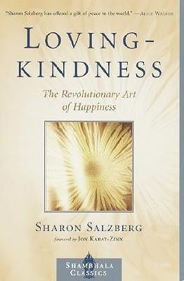 Lovingkindness : The Revolutionary Art of Happiness - Thryft