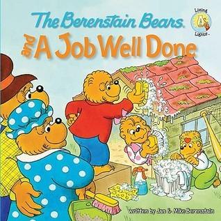 The Berenstain Bears and a Job Well Done - Thryft