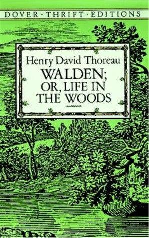 Walden: Or, Life in the Woods - Thryft