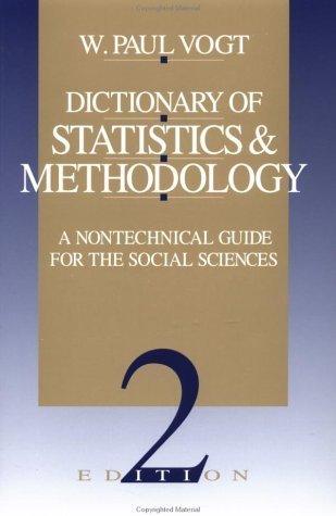 Dictionary Of Statistics & Methodology - A Nontechnical Guide For The Social Sciences - Thryft