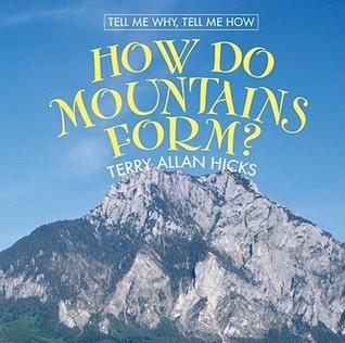 How Do Mountains Form? - Thryft