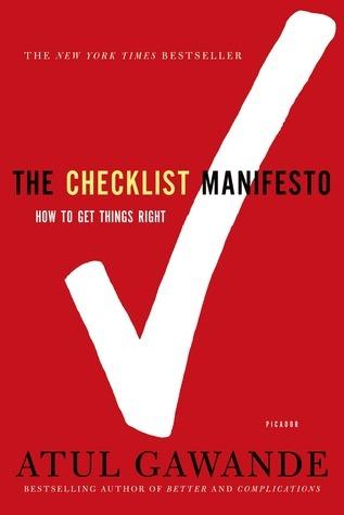 The Checklist Manifesto : How to Get Things Right - Thryft