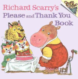 Richard Scarry's Please and Thank You Book - Thryft