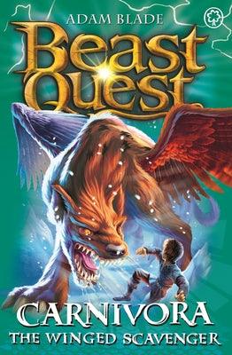 Beast Quest: Carnivora the Winged Scavenger : Series 7 Book 6 - Thryft