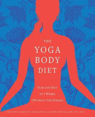 The Yoga Body Diet - Thryft