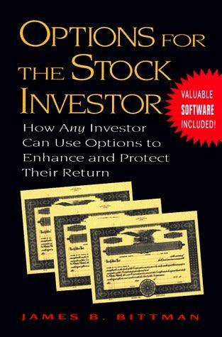 Options For The Stock Investor: How Any Investor Can Use Options to Enhance and Protect their Return - Thryft