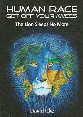 Human Race Get Off Your Knees: The Lion Sleeps No More - Thryft