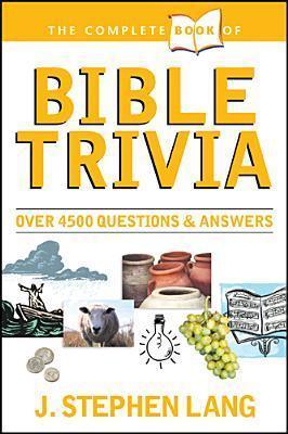 The Complete Book of Bible Trivia - Thryft