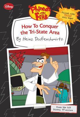 Phineas and Ferb: How to Conquer the Tri-State Area
