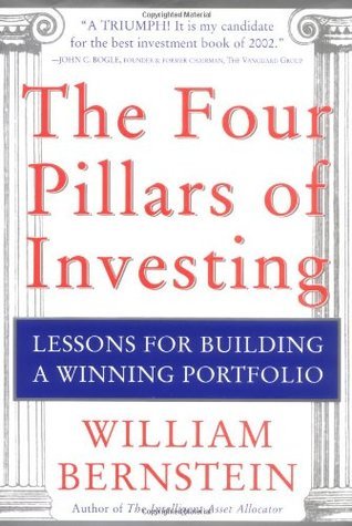 The Four Pillars of Investing: Lessons for Building a Winning Portfolio