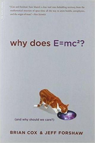 Why Does E=mc2? : (And Why Should We Care?) - Thryft