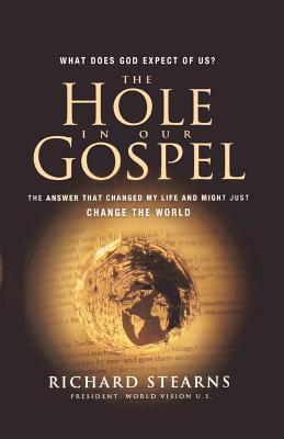 The Hole In Our Gospel