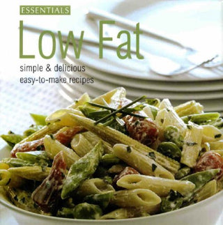 Low Fat - Essentials Cookery S