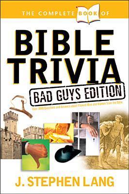 The Complete Book of Bible Trivia